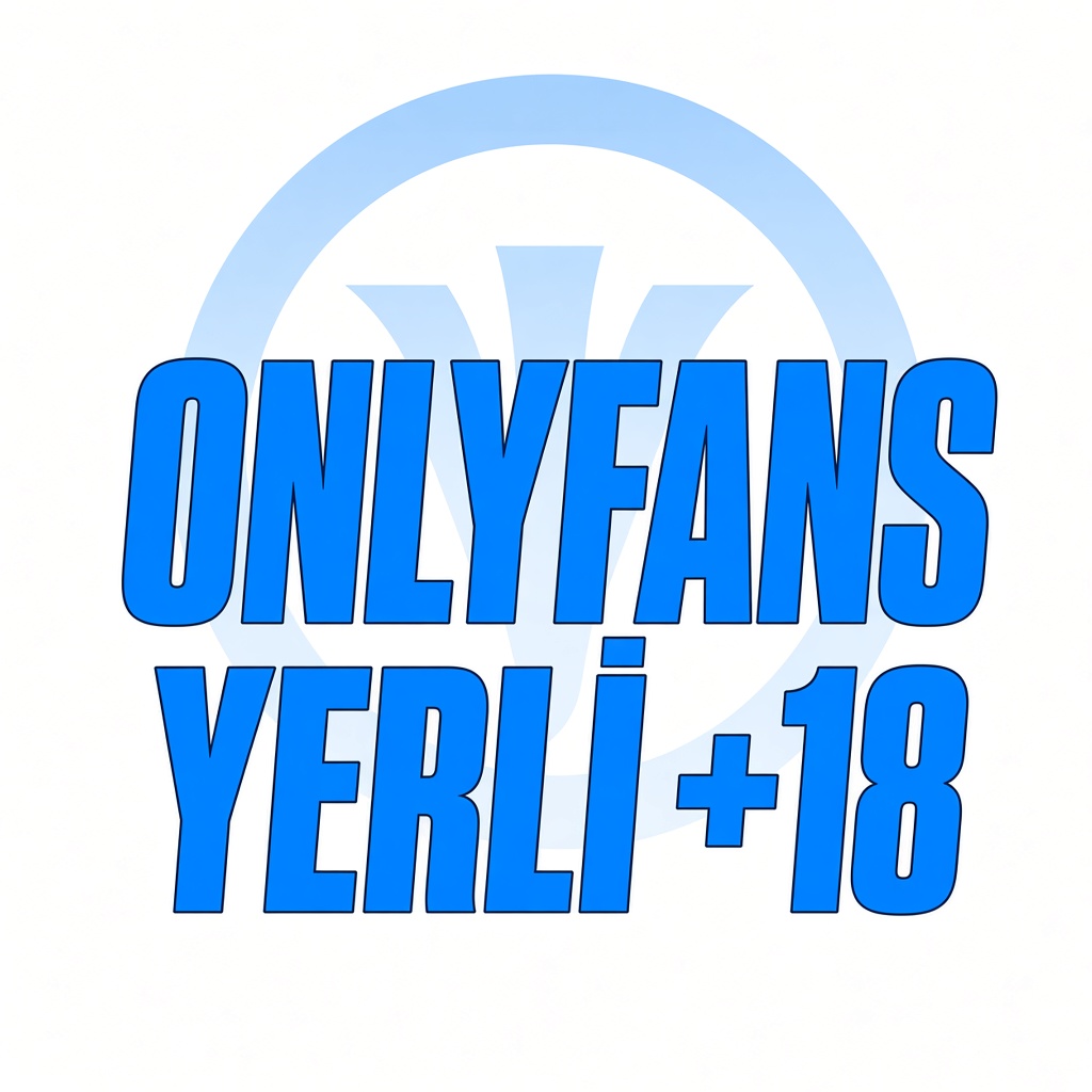 ONLYFANS YERLİ +18